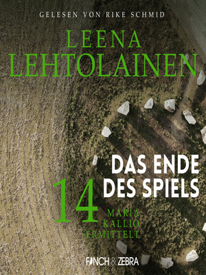 cover image of Das Ende des Spiels--Maria Kallio ermittelt, Band 14 (ungekürzt)